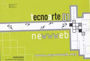 2001 / Tecnoarte 2001 – NeWWWeb